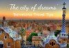 Things to do in Barcelona Barcelona travel tips