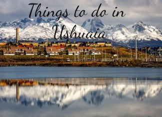 Things to do in Ushuaia, Patagonia, Argentina