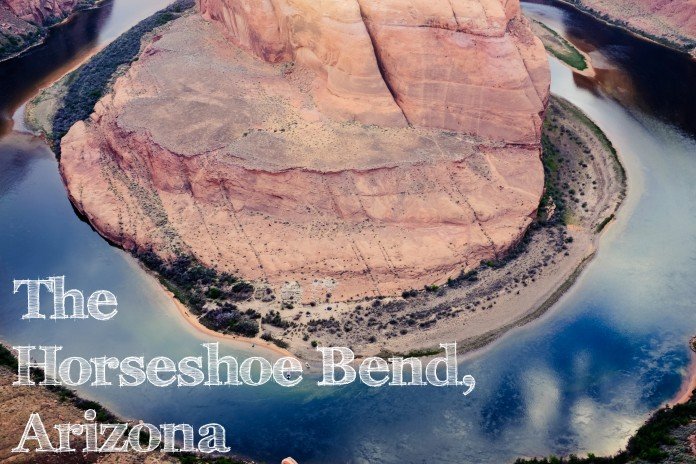 The Horseshoe Bend The Horseshoe Bend