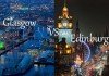 Glasgow vs Edinburgh